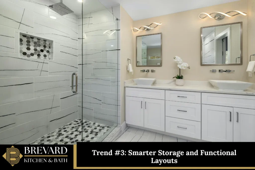 Trend #3 Smarter Storage and Functional Layouts
