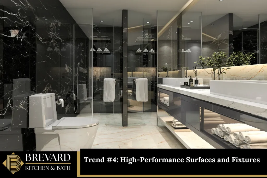 Trend #4 High-Performance Surfaces and Fixtures