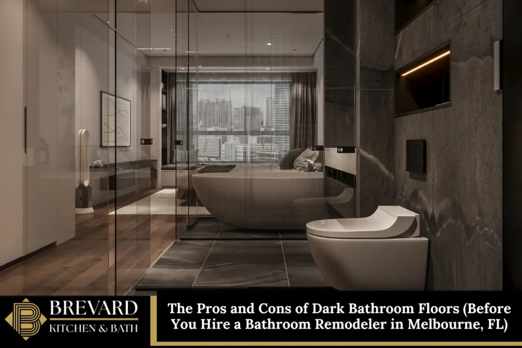 The Pros and Cons of Dark Bathroom Floors (Before You Hire a Bathroom Remodeler in Melbourne, FL)