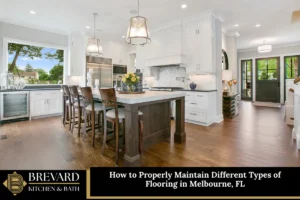 How to Properly Maintain Different Types of Flooring in Melbourne, FL
